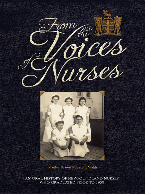 Title details for From the Voices of Nurses by Jeanette Walsh - Available